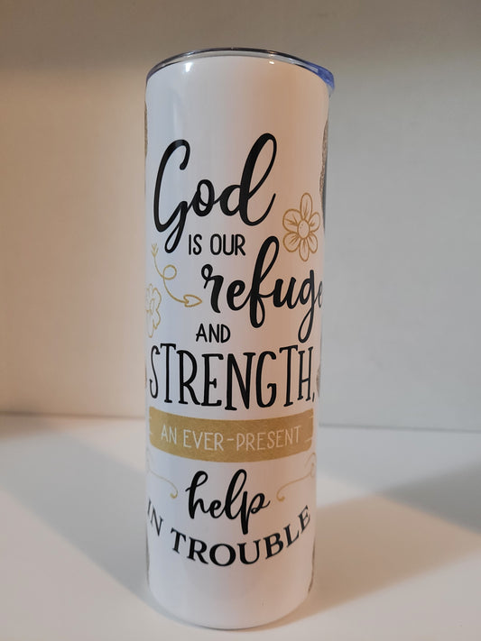 God is my Strength Tumbler 20oz